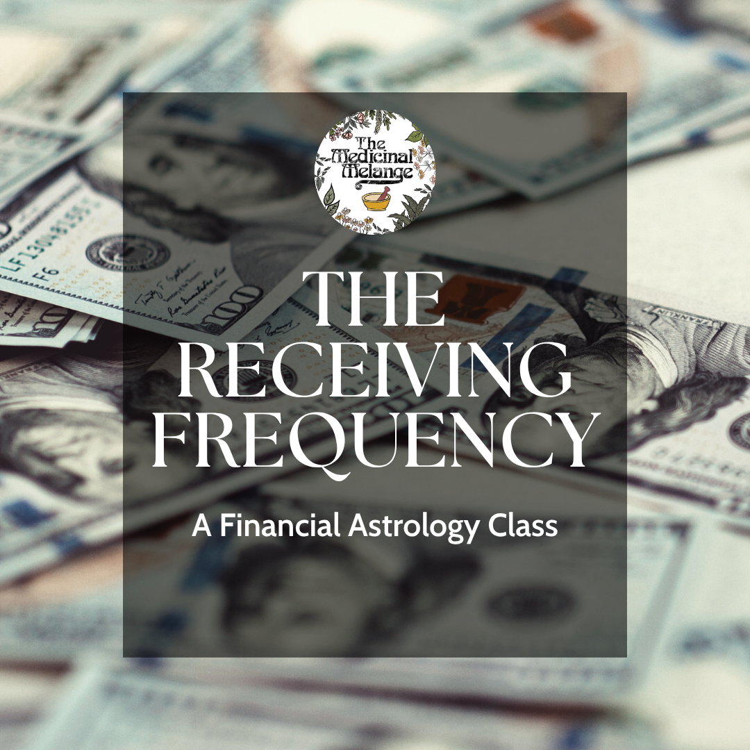 The Receiving Frequency: A Financial Astrology Course