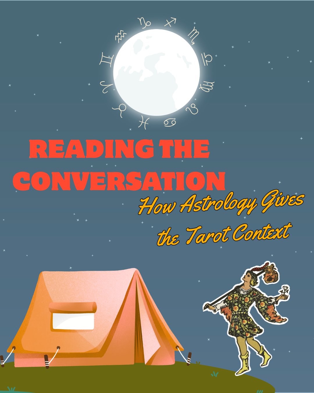 Reading the Context: An Astrology + Tarot Workshop