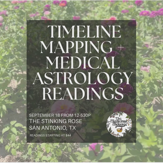 Timeline Mapping + Medical Astrology Readings (The Stinking Rose, San Antonio)